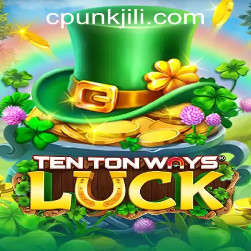 Unveiling TenTonWaysLuck: A Game-changer from Cpunk Gaming PH